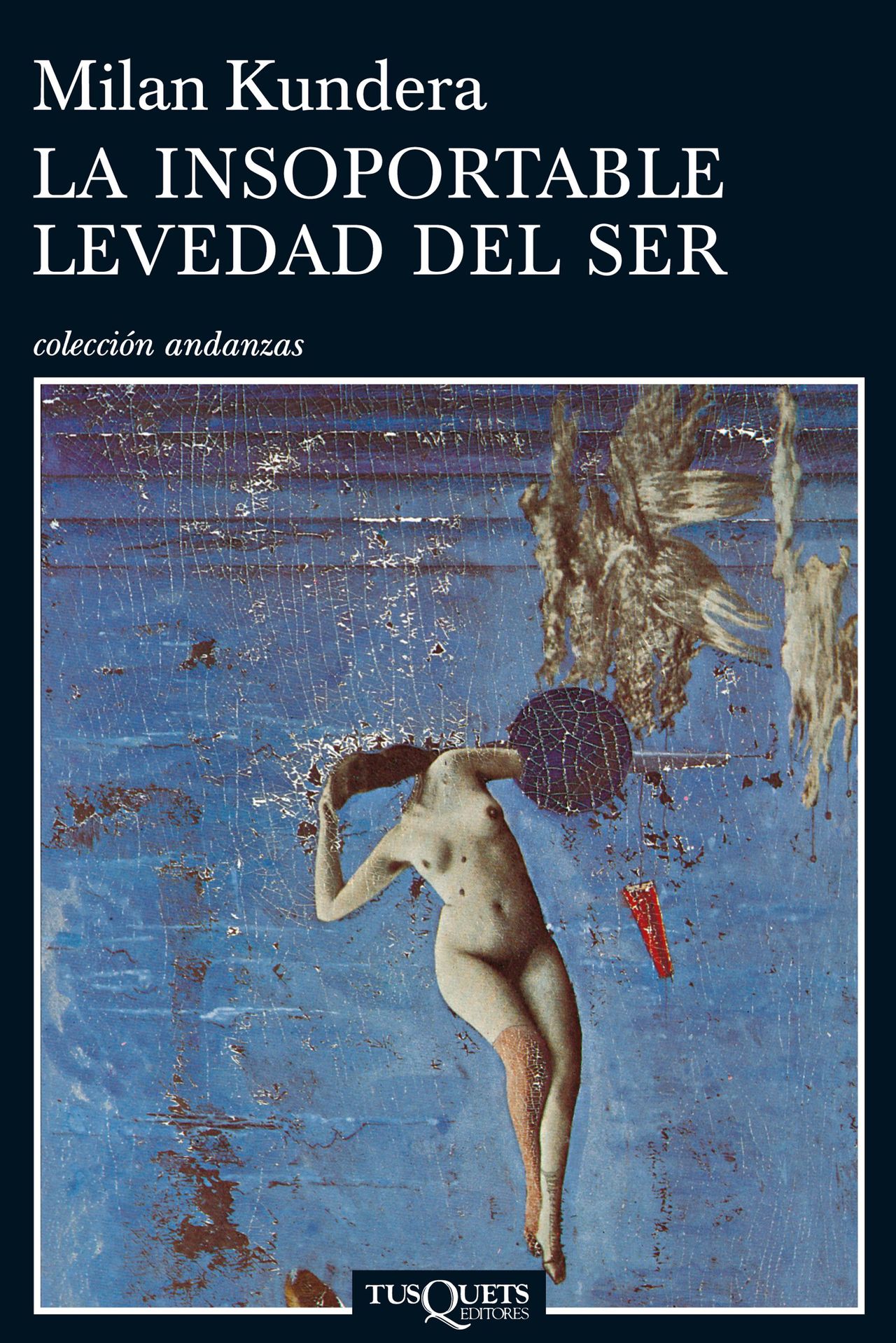 portada_la-insoportable-levedad-del-ser_milan-kundera_201907221727 (1).jpg